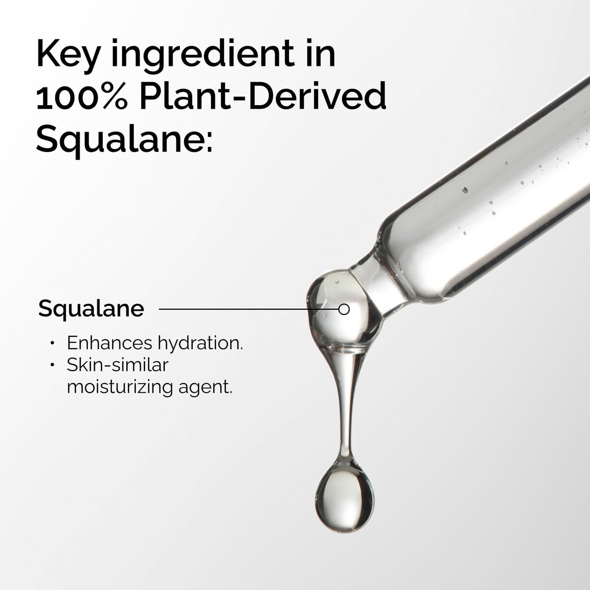 100-plant-derived-squalane-i8 FY25-D41247-ORD-Web-PDP-100-Plant-Sql-1x1-EN-2a.jpg